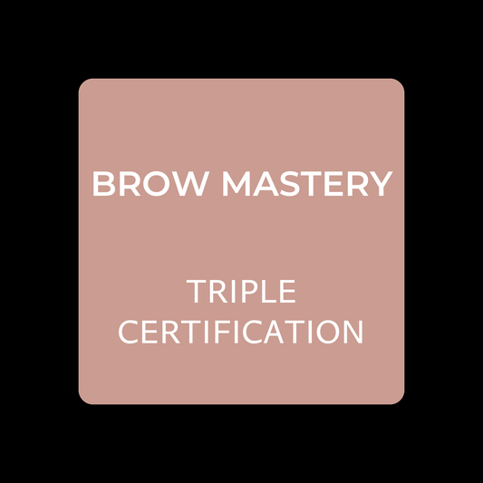 BROW MASTERY - TRIPLE CERTIFICATION