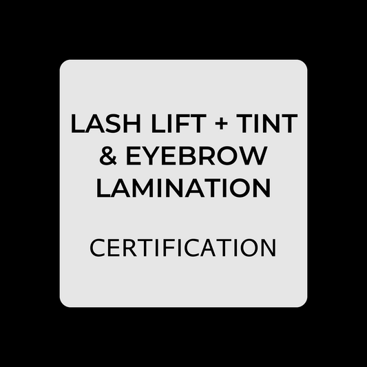 LASH LIFT & BROW LAMINATION CERIFICATION - 1 DAY